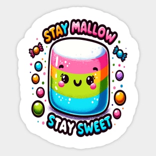 Marshmallow, Stay Mallow Stay Sweet Sticker